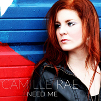 Rae, Camille - I Need Me