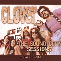 Clover (USA, CA) - The Sound City Sessions