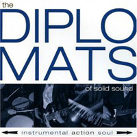 Diplomats of Solid Sound - Instrumental, Action, Soul