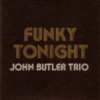 John Butler Trio - Funky Tonight (Single)