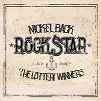 Nickelback - Rockstar Sea Shanty (feat. The Lottery Winners) (Single)