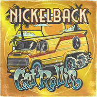 Nickelback - Get Rollin' (Deluxe Edition)