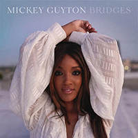 Mickey Guyton - Bridges EP
