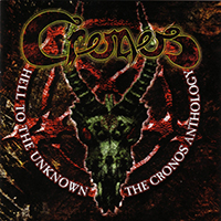 Cronos (GBR) - Hell to the Unknown: Anthology (CD 2)