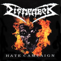Dismember - Hate Campaign (Re-Release 2000)