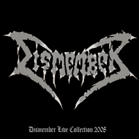 Dismember - Dismember: Live Collection