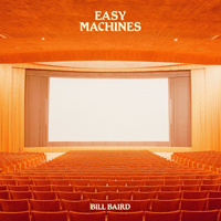 Baird, Bill  - Easy Machines