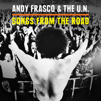 Andy Frasco & The U.N - Songs From The Road