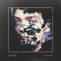 Sivu - Can't Stop Now (EP)