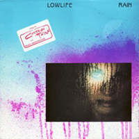 Lowlife - Rain