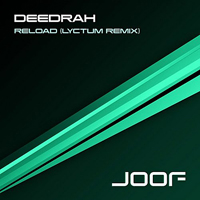 Deedrah - Reload (Lyctum Remix) [Single]