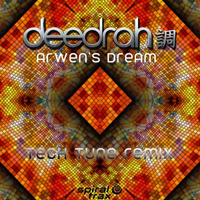 Deedrah - Arwen's Dream (Tech Tune Remix) (Single)