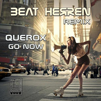 Querox - Go Now [Single]
