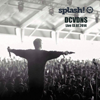 DCVDNS - 2014.07.13 - Live at Splash Festival