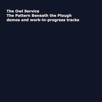 The Owl Service - TPBTP demos and work-in-progress tracks
