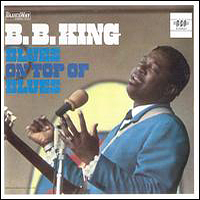 B.B. King - Blues On Top Of Blues