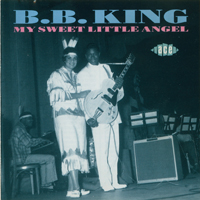 B.B. King - My Sweet Little Angel