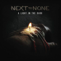 Next To None - A Light In The Dark