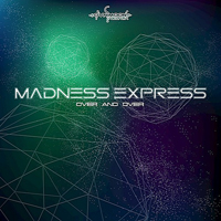 Madness Express - Over & Over [Single]