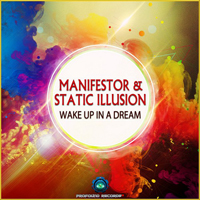 Manifestor - Wake Up In A Dream [EP]