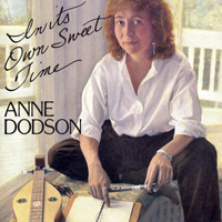Dodson, Anne - In Its Own Sweet Time