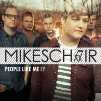 Mikeschair - People Like Me [EP]