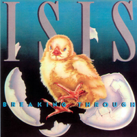 Isis (NY, USA) - Breaking Through (Japan Remastered 2008)