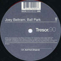 Beltram, Joey - Ball Park EP