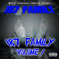 187 Family - Volume 1