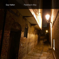 Hatton, Guy - Feedback Alley