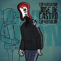 Castro, Jose de - Conversation