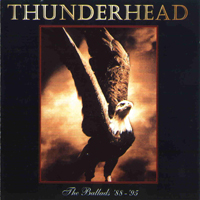 Thunderhead (DEU) - The Ballads '88 - '95