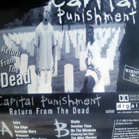 Capital Punishment Klik - Return From The Dead