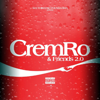 Cremro Smith - Cremro & Friends 2.0