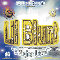 Lil Blunt - A Higher Level