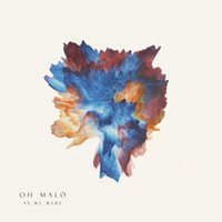 Oh Malô - As We Were