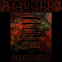 Dead Lines - Feeding Fears