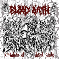 Blood Oath - Kingdom Of Dead Souls