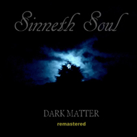 Sinneth Soul - Dark Matter