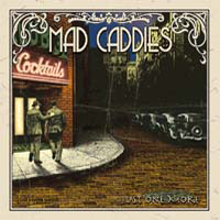 Mad Caddies - Just One More