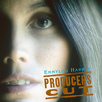 Emmylou Harris - Producer's Cut (Edition Studio Masters)