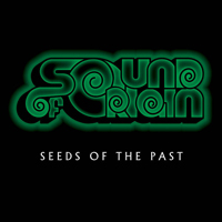 Sound Of Origin - Seeds Of The Past