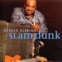 Gerald Albright - Slam Dunk