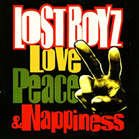 Lost Boyz - Love Peace & Nappiness (Maxi-Single)