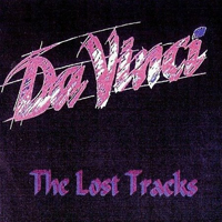 Da Vinci - The Lost Tracks