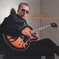 Ellison, Scott - Walkin' Through The Fire