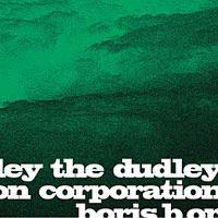 Boris (JPN) - Boris/The Dudley Corporation Split