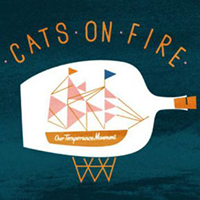 Cats On Fire - Our Temperance Movement