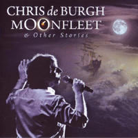 Chris de Burgh - Moonfleet & Other Stories