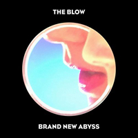 Blow (USA) - Brand New Abyss